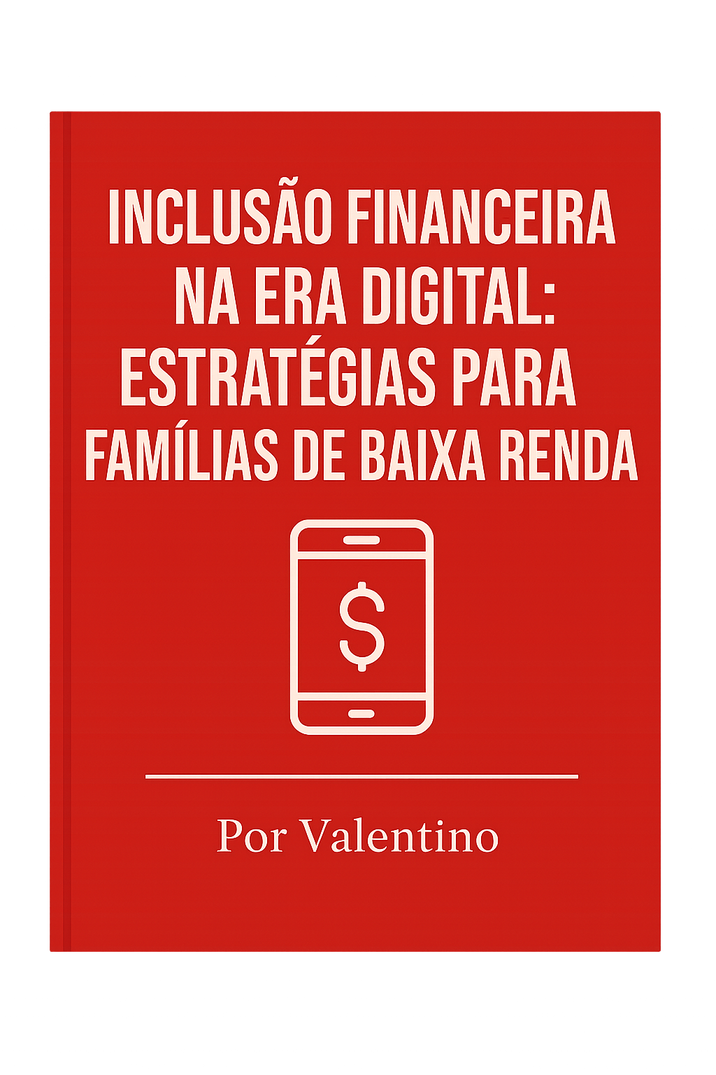 Inclusão financeira na era digital